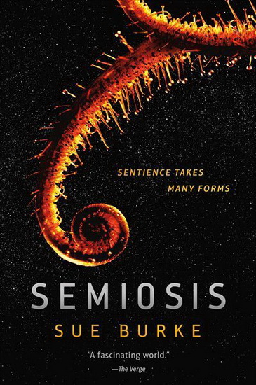 semiosis sue burke semiosis sue burke