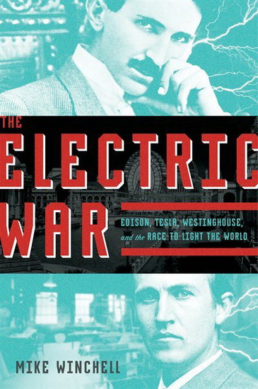 The Electric War - MIKE WINCHELL