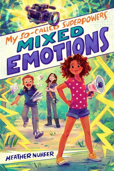 My So-Called Superpowers : Mixed Emotions #02 - HEATHER NUHFER - SIMINI BLOCKER