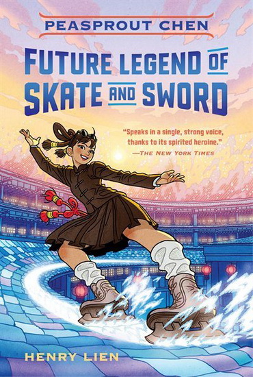Peasprout Chen, Future Legend of Skate and Sword - HENRY LIEN