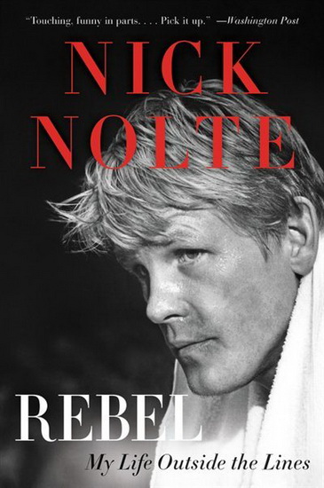 Rebel - NICK NOLTE
