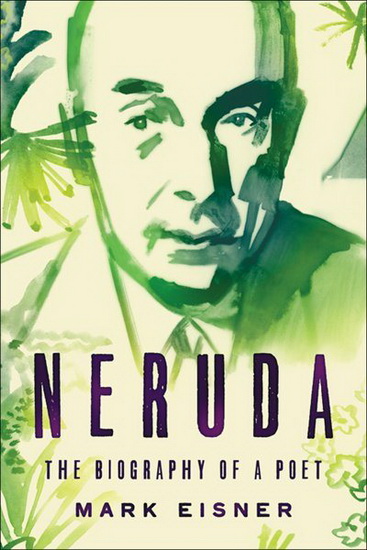 Neruda - MARK EISNER