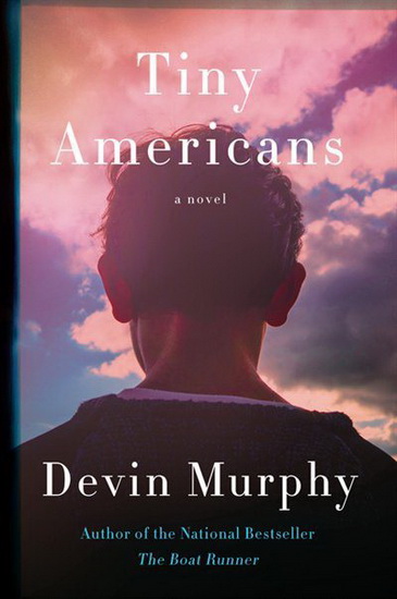 Tiny Americans - DEVIN MURPHY