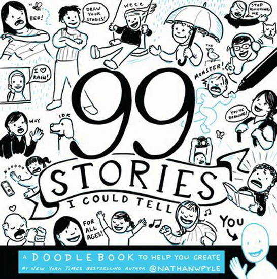 99 Stories I Could Tell - NATHAN W PYLE