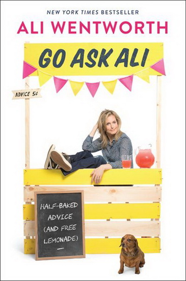 Go Ask Ali - ALI WENTWORTH