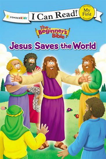 The Beginner&#39;s Bible Jesus Saves the World - COLLECTIF
