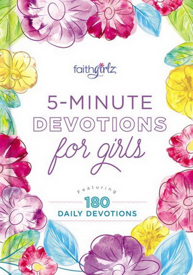 5-Minute Devotions for Girls - COLLECTIF