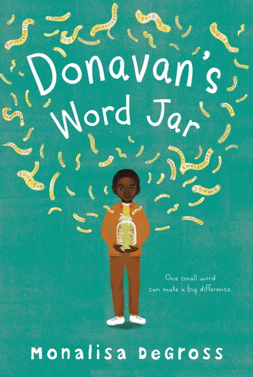 Donavan's Word Jar - MONALISA DEGROSS