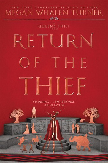 Return of the Thief - MEGAN WHALEN TURNER