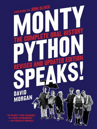 Monty Python Speaks, Revised and Updated Edition - DAVID MORGAN
