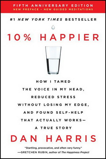 10% Happier Revised Edition - DAN HARRIS