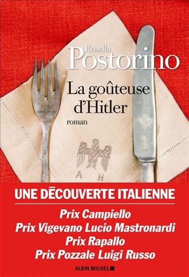 La Goûteuse d&#39;Hitler - ROSELLA POSTORINO