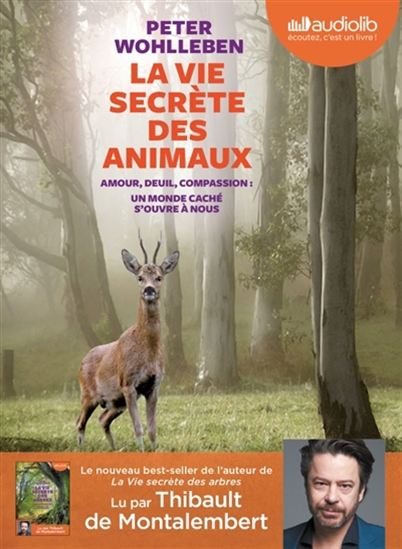 La Vie secrète des animaux (CD MP3 : 7 h) - PETER WOHLLEBEN