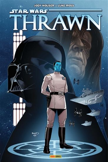 Thrawn #01 - JODY HOUSER - LUKE ROSS