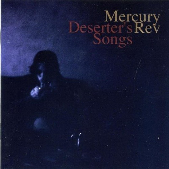 Deserter's Songs (Vinyl) - MERCURY REV