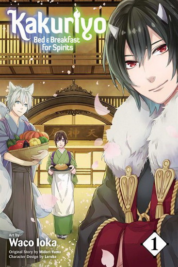 KAKURIYO: BED & BREAKFAST FOR SPIRITS, VOL. 1 - WACO IOKA