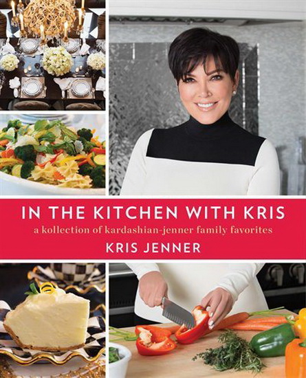 IN THE KITCHEN WITH KRIS - KRIS JENNER