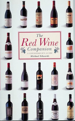 The Red wine companion - MICHAEL EDWARDS