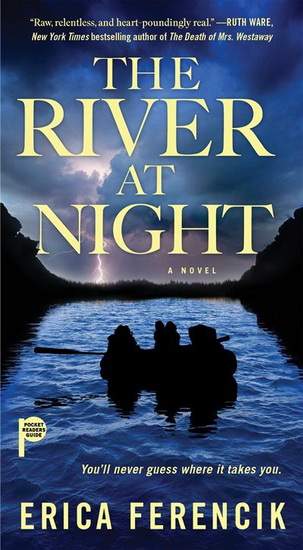 RIVER AT NIGHT - ERICA FERENCIK