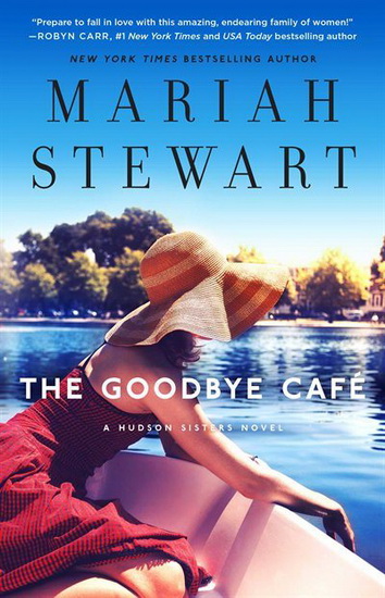 GOODBYE CAFÉ - MARIAH STEWART
