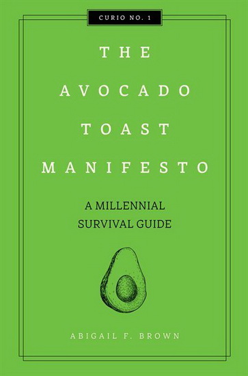AVOCADO TOAST MANIFESTO - COLLECTIF