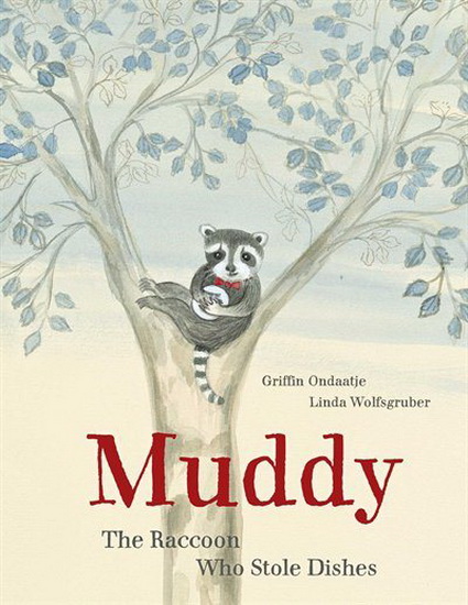 MUDDY - GRIFFIN ONDAATJE