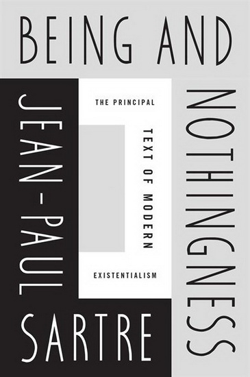 Being and Nothingness - JEAN-PAUL SARTRE