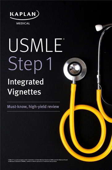 USMLE STEP 1: INTEGRATED VIGNETTES - COLLECTIF