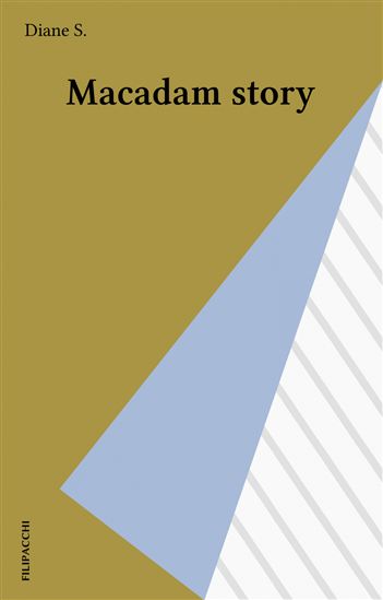 Macadam story - DIANE S.