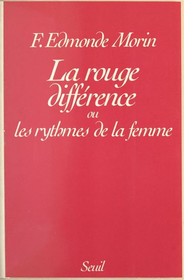 La rouge différence - FRANÇOISE EDMONDE MORIN