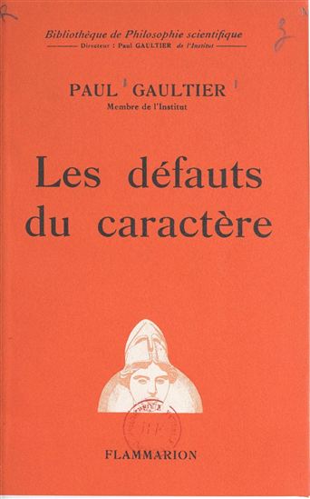 Les défauts du caractère - PAUL GAULTIER