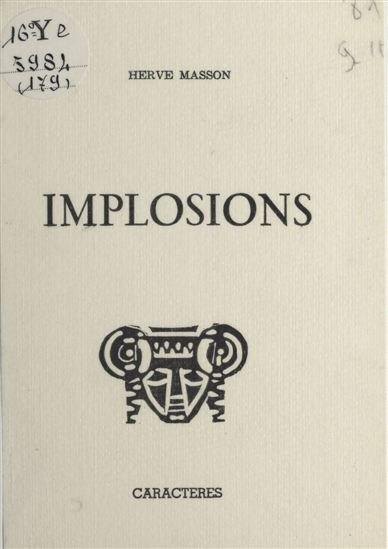 Implosions - HERVÉ MASSON