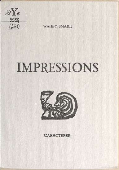 Impressions - WAHBY SMAILI
