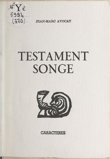Testament songe - JEAN-MARC AVOCAT