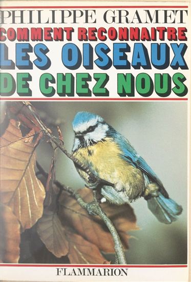 Les oiseaux de chez nous (2) - JACQUES AUBRY - PHILIPPE GRAMET