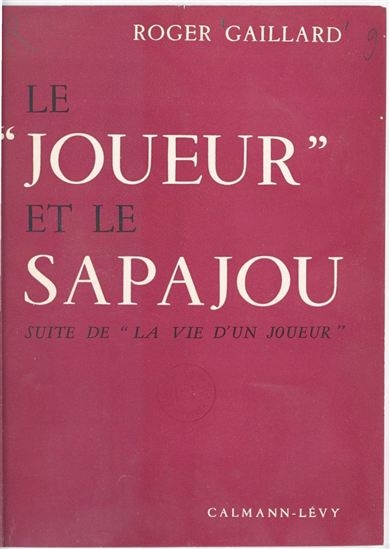 Le joueur et le sapajou - ROGER GAILLARD