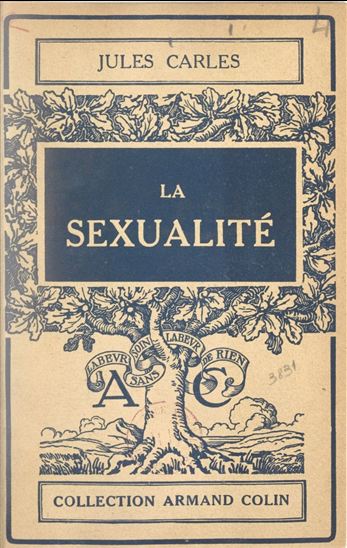 La sexualité - JULES CARLES