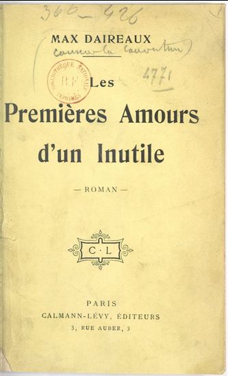 Les premières amours d'un inutile - MAX DAIREAUX