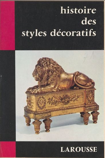 Histoire des styles décoratifs - MARGUERITE JALLUT