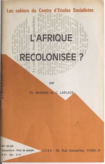 L'Afrique recolonisée ? - ÉMILE LAPLACE - THOMAS MÜNZER