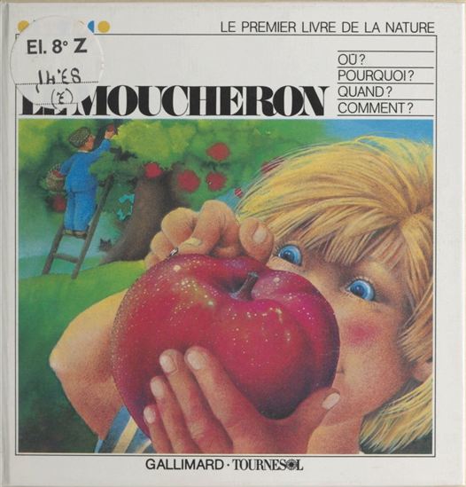 Le moucheron - MONIQUE FELIX - ANDRIENNE SOUTTER-PERROT