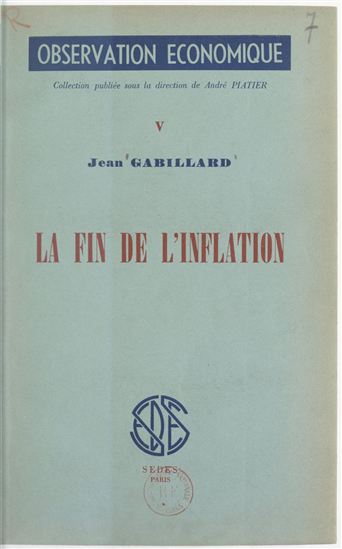 La fin de l'inflation - JEAN GABILLARD