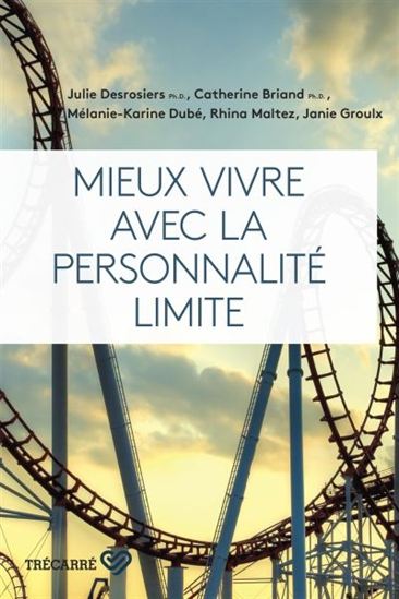 Mieux vivre avec la personnalité limite - COLLECTIF