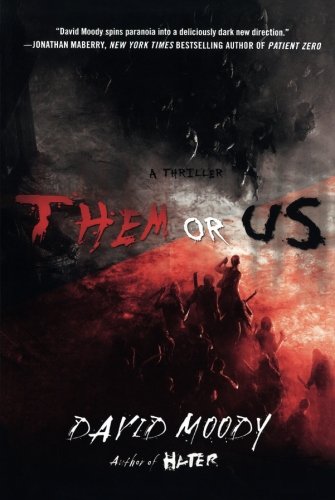 Them or Us - DAVID MOODY