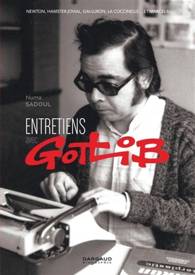 Entretiens avec Gotlib - GOTLIB - NUMA SADOUL