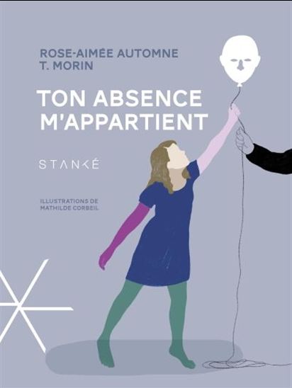 Ton absence m&#39;appartient - ROSE-AIMÉE AUTOMNE T MORIN