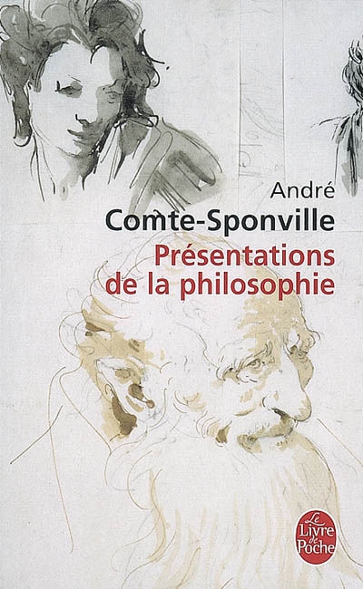 Présentation de la philosophie - ANDRE COMTE-SPONVILLE