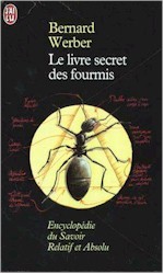 Le Livre secret des fourmis - BERNARD WERBER