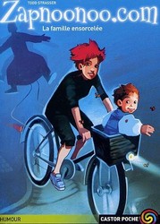 La Famille ensorcelée - TODD STRASSER