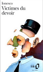 Victimes du devoir - EUGENE IONESCO